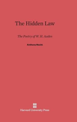 The Hidden Law by Hecht, Anthony