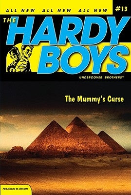 The Mummy's Curse by Dixon, Franklin W.