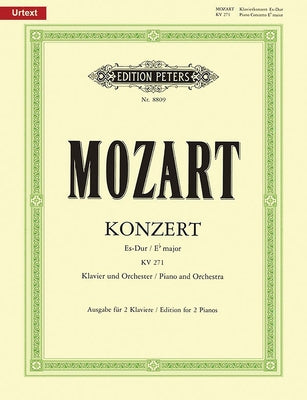 Piano Concerto No. 9 in E Flat K271 (Edition for 2 Pianos): Urtext, Cadenzas by Christian Zacharias by Mozart, Wolfgang Amadeus