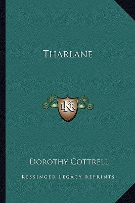 Tharlane by Cottrell, Dorothy