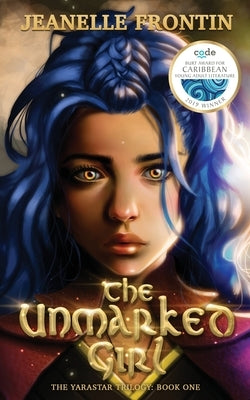 The Unmarked Girl by Frontin, Jeanelle