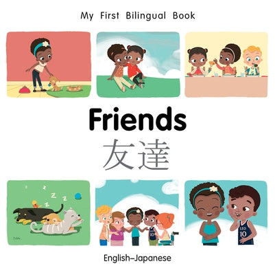 My First Bilingual Book-Friends (English-Japanese) by Billings, Patricia