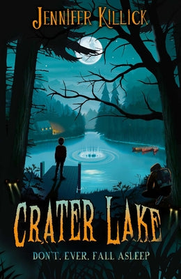 Crater Lake by Killick, Jennifer