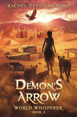 Demon's Arrow by Devenish Ford, Rachel