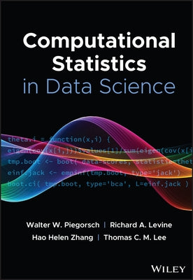 Computational Statistics in Data Science by Levine, Richard A.