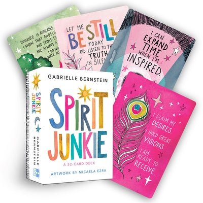 Spirit Junkie: A 52-Card Deck by Bernstein, Gabrielle