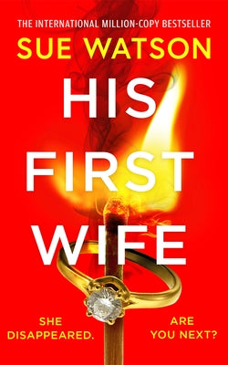 His First Wife by Watson, Sue