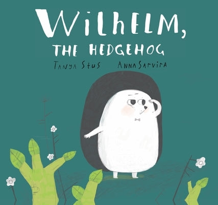 Wilhelm, the Hedgehog by Stus, Tanya