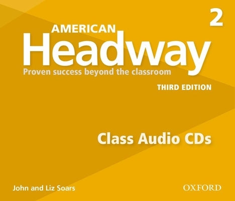 American Headway 3rd Edition 2 Class Audio CD 3 Discs by Soars