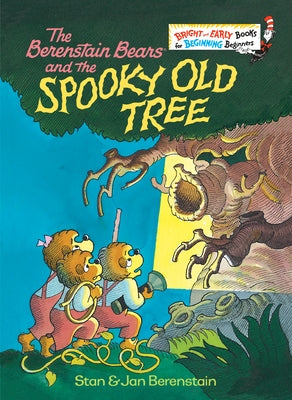 The Berenstain Bears and the Spooky Old Tree by Berenstain, Stan