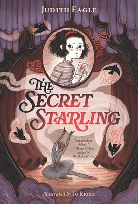 The Secret Starling by Eagle, Judith