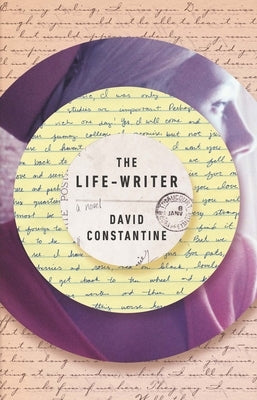 The Life-Writer by Constantine, David