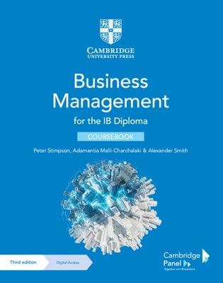 Business Management for the Ib Diploma Coursebook with Digital Access (2 Years) [With Access Code] by Stimpson, Peter