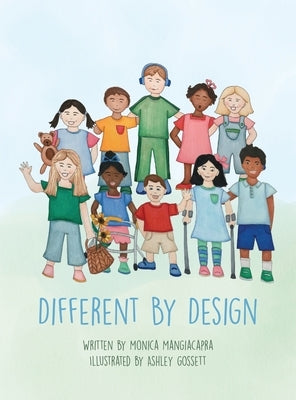 Different By Design by Mangiacapra, Monica D.