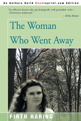 The Woman Who Went Away by Fabend, Firth