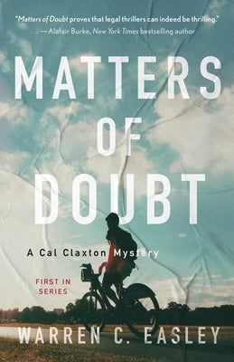 Matters of Doubt: A Cal Claxton Mystery by Easley, Warren C.