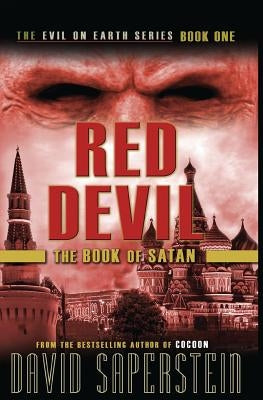 Red Devil: The Book of Satan by Saperstein, David