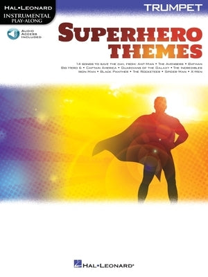 Superhero Themes Instrumental Play-Along for Trumpet by Hal Leonard Corp