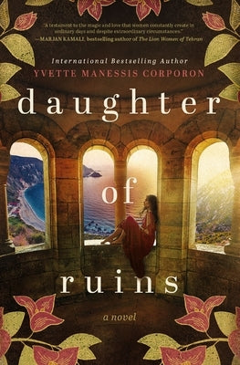 Daughter of Ruins by Corporon, Yvette Manessis