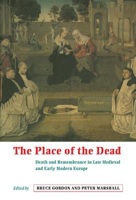 The Place of the Dead by Gordon, Bruce