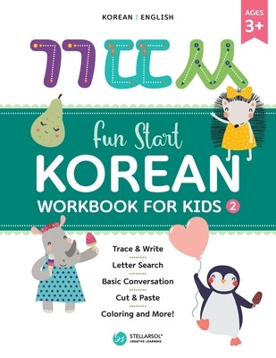 Fun Start Korean Workbook for Kids 2 by Creative Learning, Stellarsol