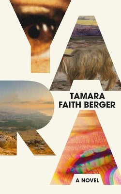 Yara by Berger, Tamara Faith