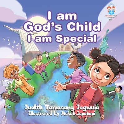 I am God's Child I am Special by Jogwuia, Judith Tamasang