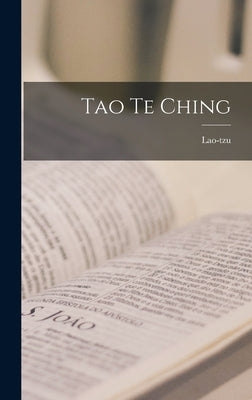 Tao Te Ching by Lao-Tzu