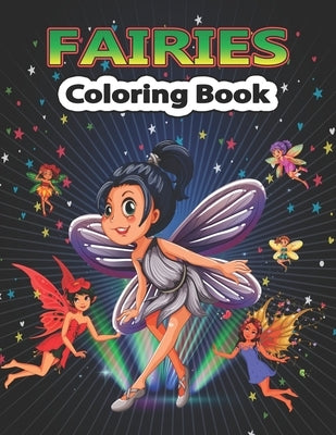 Fairies Coloring Book: Creative Haven Magical Fairies Coloring Book for kids & adults by Stocker, Creative