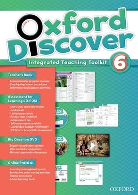 Oxford Discover 6 Integrated Teaching Toolkit Pack by Koustaff