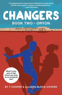 Changers Book Two: Oryon by Cooper, T.