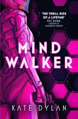 Mindwalker by Dylan, Kate