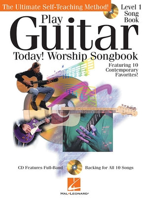 Play Guitar Today! - Worship Songbook by Hal Leonard Corp