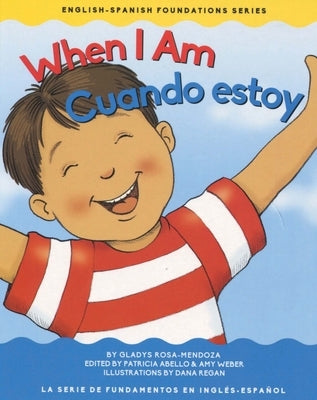 When I Am/Cuando Estoy by Mendoza, Gladys Rosa