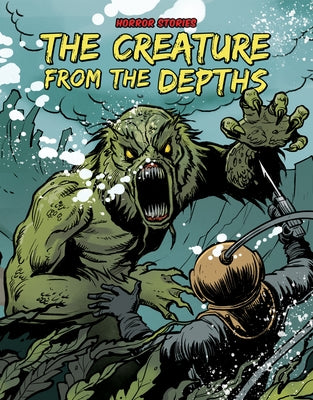 The Creature from the Depths by Kidwell, Adapted By Mark