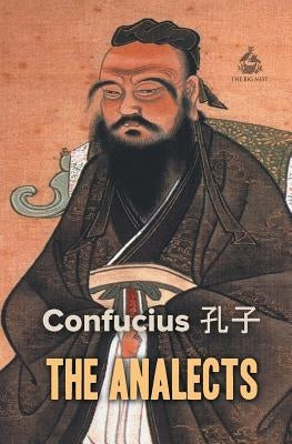 The Analects by Confucius