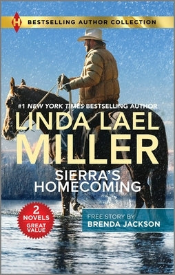 Sierra's Homecoming & Star of His Heart by Miller, Linda Lael