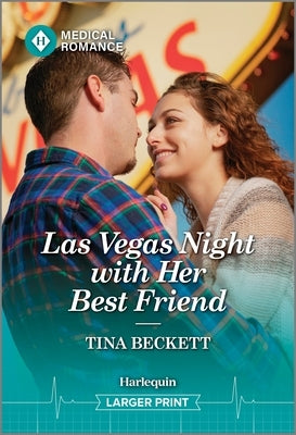 Las Vegas Night with Her Best Friend by Beckett, Tina