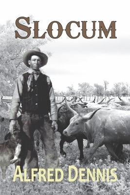 Slocum by Dennis, Alfred