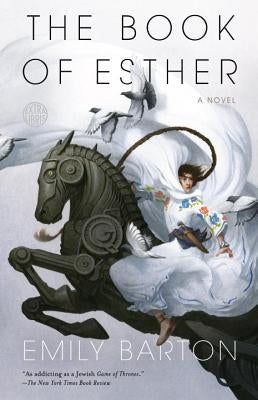 The Book of Esther by Barton, Emily