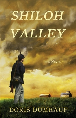 Shiloh Valley by Dumrauf, Doris