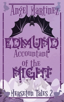 Edmund, Accountant of the Night by Dunn, Jude