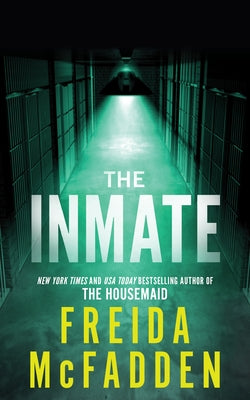 The Inmate by McFadden, Freida