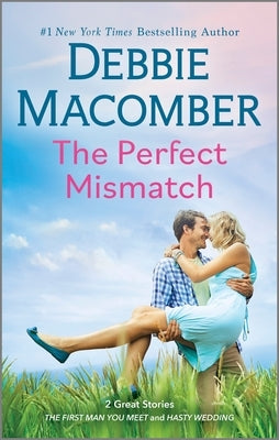 The Perfect Mismatch by Macomber, Debbie