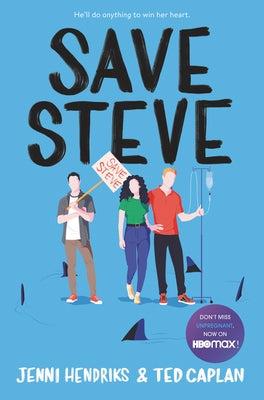 Save Steve by Hendriks, Jenni