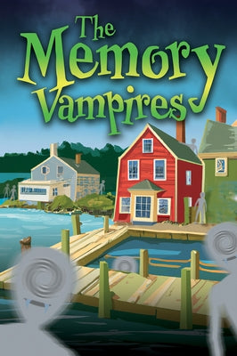 The Memory Vampires by Wolf, Ryan