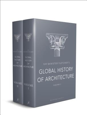 Sir Banister Fletcher's Global History of Architecture by Fraser, Murray