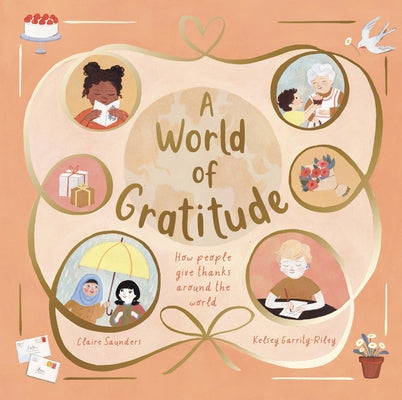 A World of Gratitude by Saunders, Claire