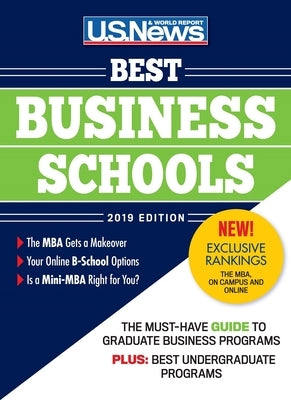 Best Business Schools 2019 by Report, U. S. News and World