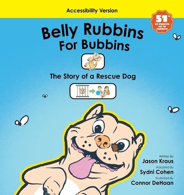 Belly Rubbins For Bubbins- (Accessibility Version) by Kraus, Jason